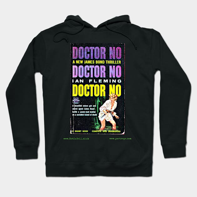 DR. NO by Ian Fleming Hoodie by Rot In Hell Club